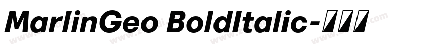 MarlinGeo BoldItalic字体转换